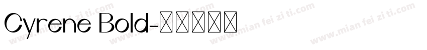 Cyrene Bold字体转换